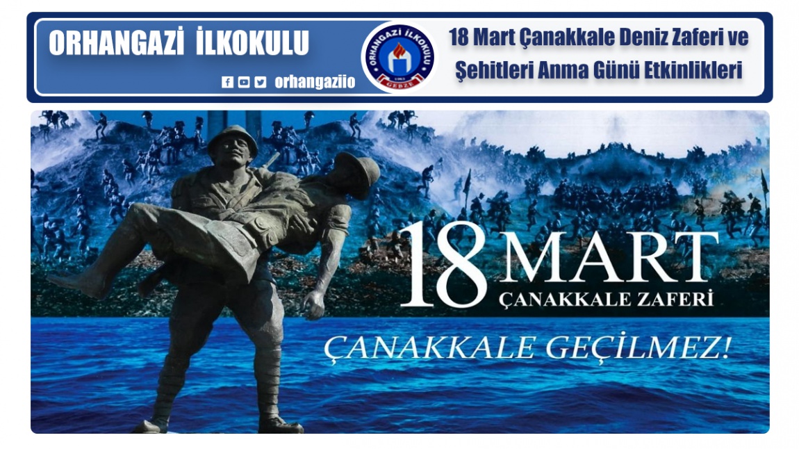 18 Mart Çanakkale Deniz Zaferi ve Şehitleri Anma Günü Etkinlikleri