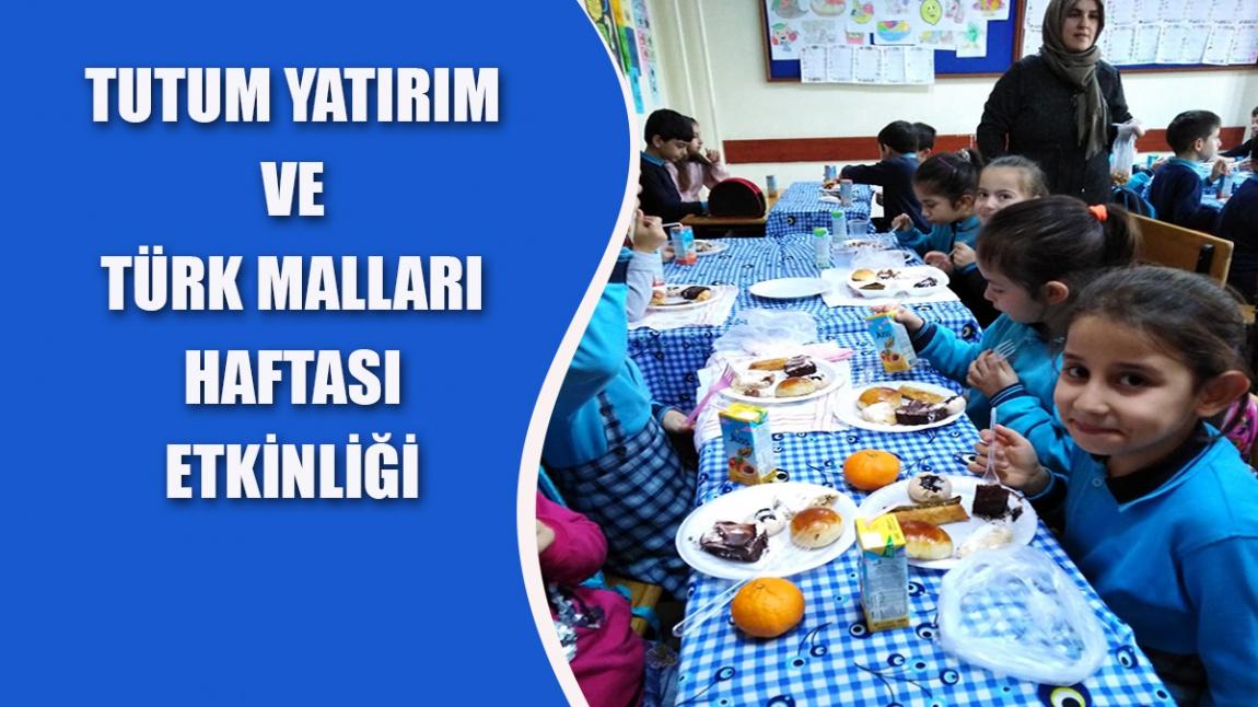 2/D Sınıfı Tutum Yatırım ve Türk Malları Haftası Etkinliği