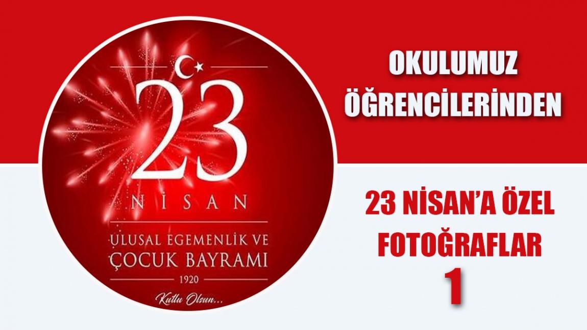 Okulumuz Öğrencilerinden 23 Nisan Ulusal Egemenlik ve Çocuk Bayramına Özel Fotoğraflar (1)