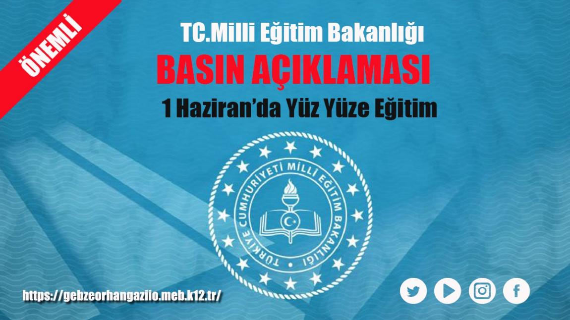 1 Haziran'da Yüz Yüze Eğitim Başlıyor