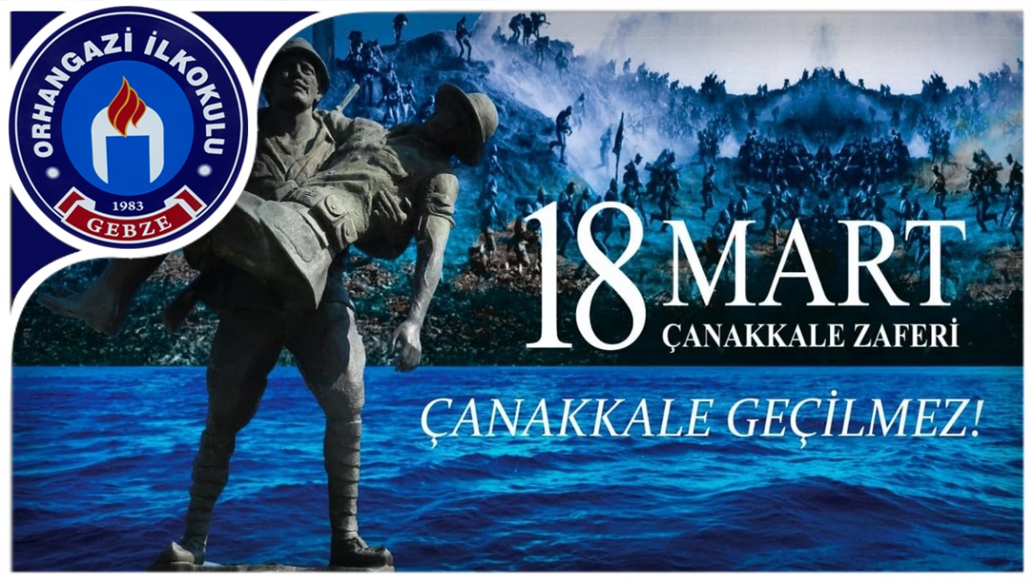 18 Mart Çanakkale Deniz Zaferi ve Şehitleri Anma Günü Etkinlikleri