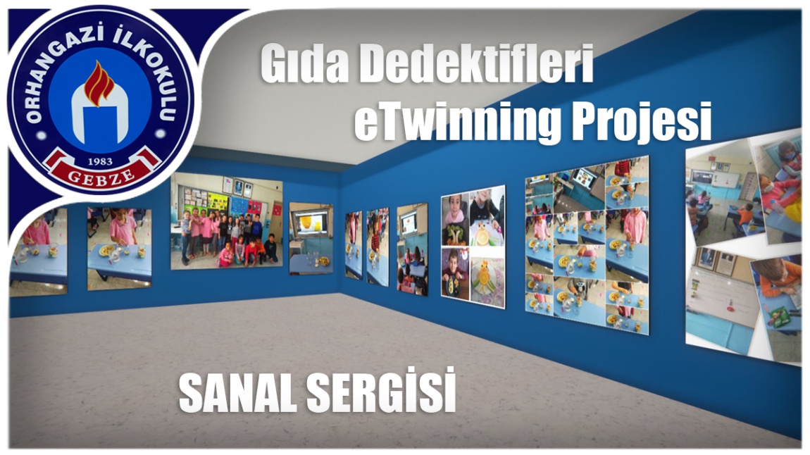 Gıda Dedektifleri  eTwinning Projesi Sanal Sergisi