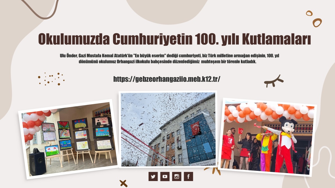 Okulumuzda Cumhuriyetin 100.Yılı Kutlamaları