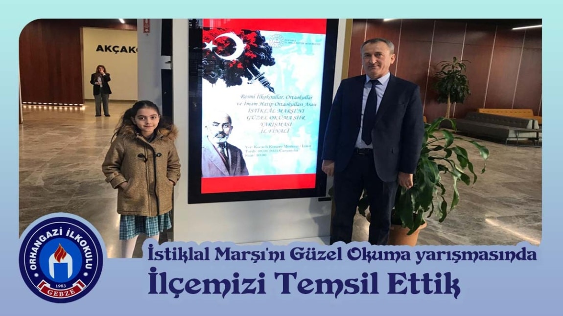  İstiklal Marşını Güzel Okuma Yarışmasında İlçemizi Temsil Ettik