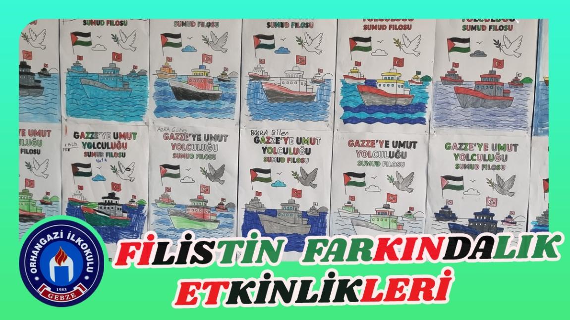 FİLİSTİN FARKINDALIK ETKİNLİKLERİ